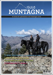 ISULA MUNTAGNA -  Numéro 13 - Hiver 2022 ISULA MUNTAGNA -  Numéro 13 - Hiver 2022