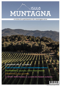 ISULA MUNTAGNA - Numéro 15 - Automne 2022 ISULA MUNTAGNA - Numéro 15 - Automne 2022