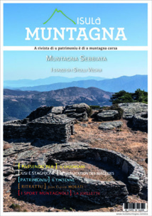 ISULA MUNTAGNA - Numéro 18 - Automne 2023- Hiver 2024 ISULA MUNTAGNA - Numéro 18 - Automne 2023- Hiver 2024